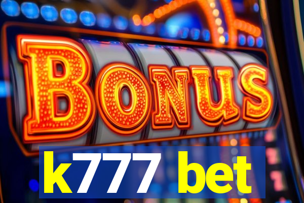 k777 bet