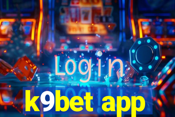 k9bet app