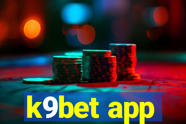 k9bet app