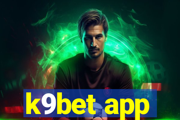 k9bet app