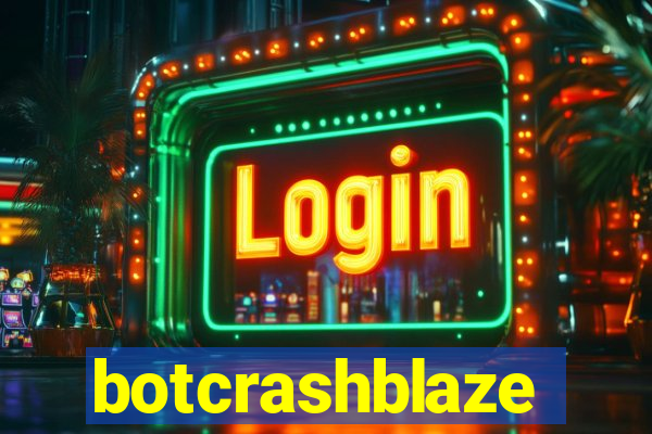 botcrashblaze