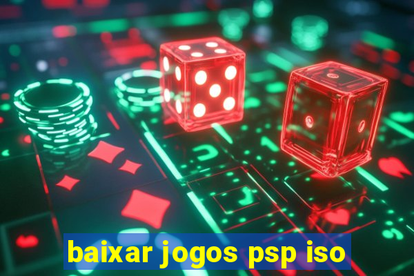 baixar jogos psp iso