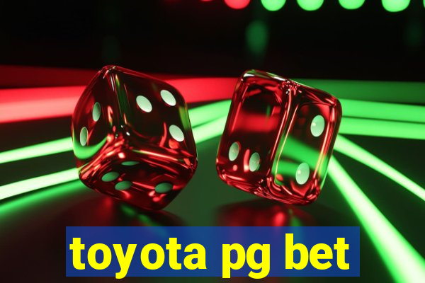 toyota pg bet