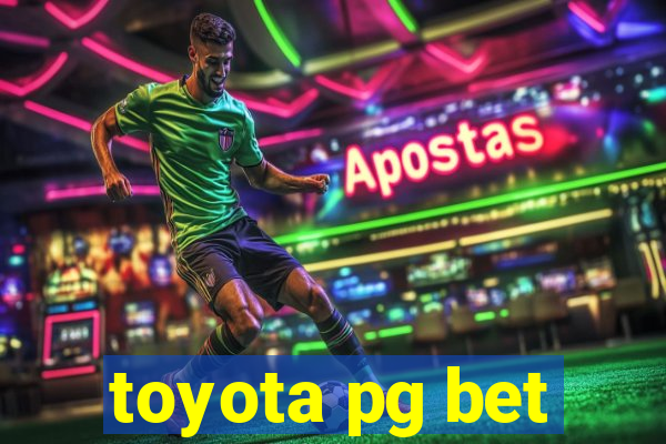 toyota pg bet