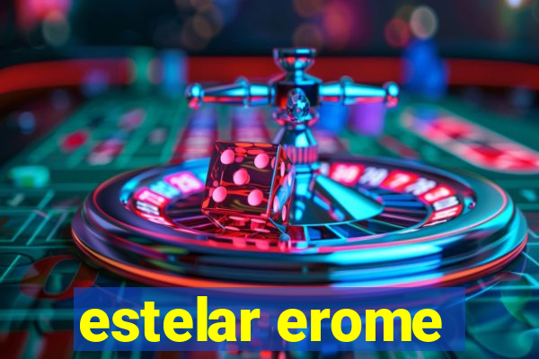 estelar erome