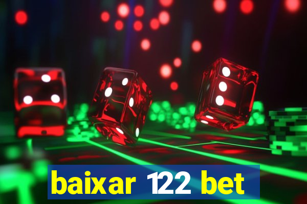 baixar 122 bet