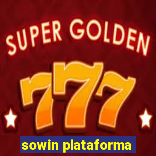 sowin plataforma