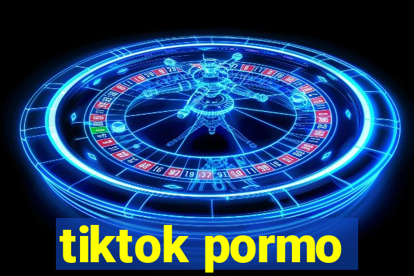 tiktok pormo