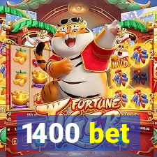 1400 bet