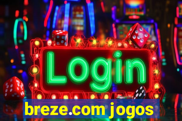 breze.com jogos