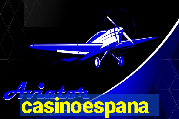 casinoespana