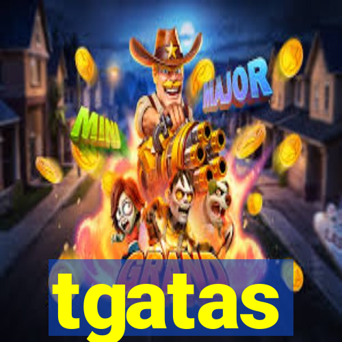 tgatas