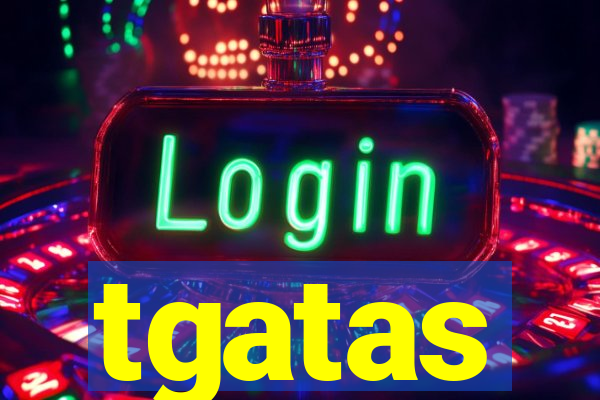 tgatas