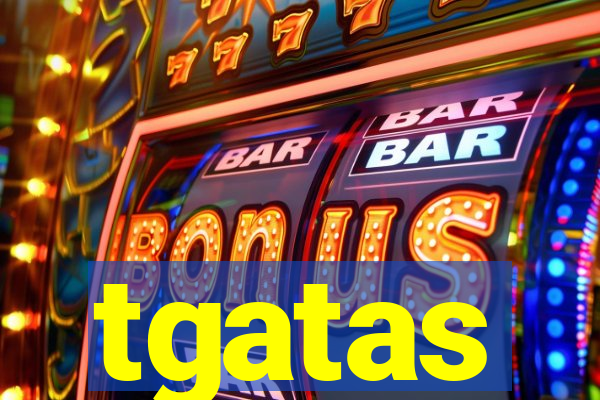 tgatas