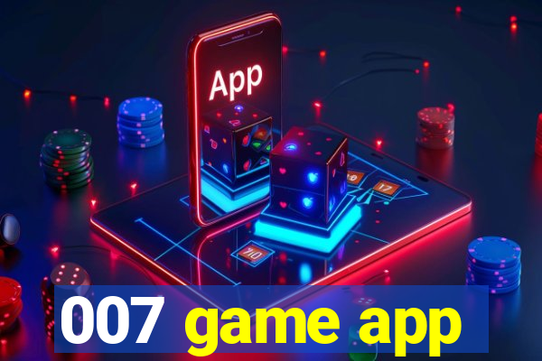 007 game app