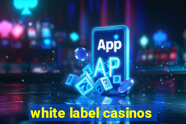 white label casinos