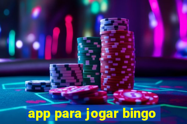 app para jogar bingo