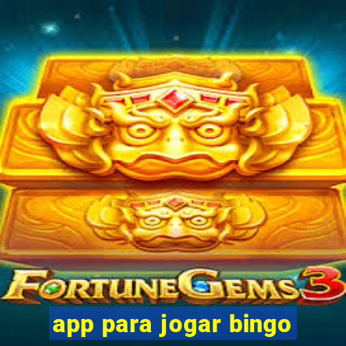 app para jogar bingo