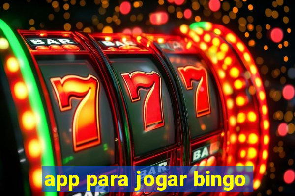 app para jogar bingo