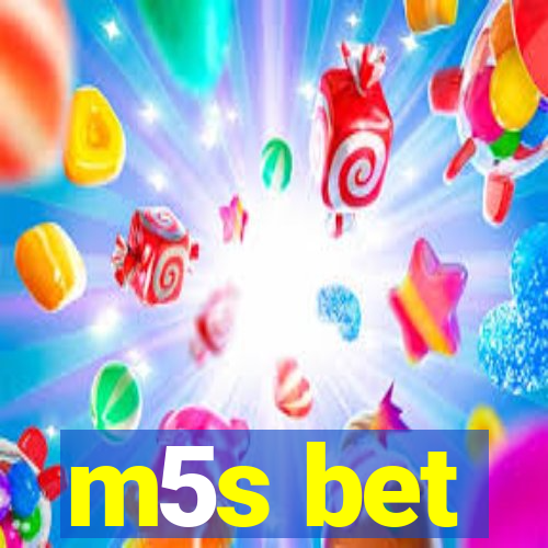 m5s bet