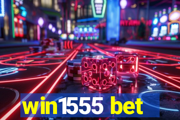 win1555 bet