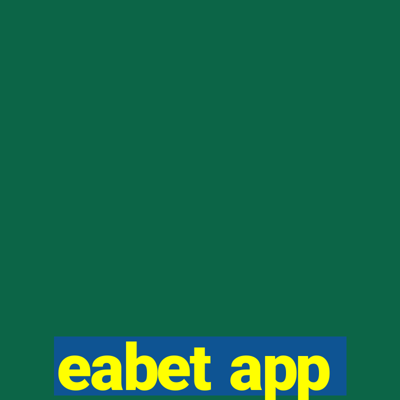 eabet app