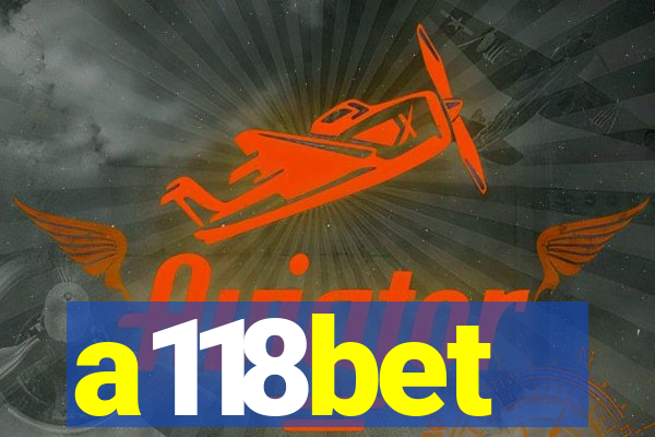 a118bet