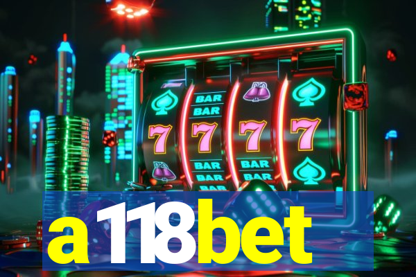 a118bet