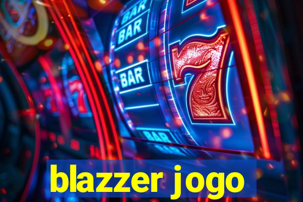 blazzer jogo