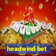 headwind bet