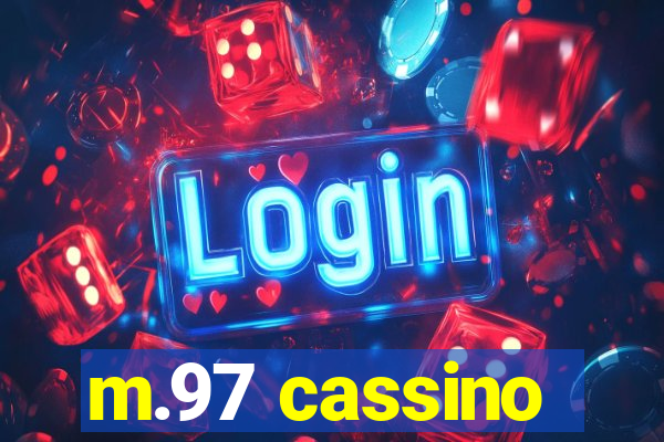 m.97 cassino