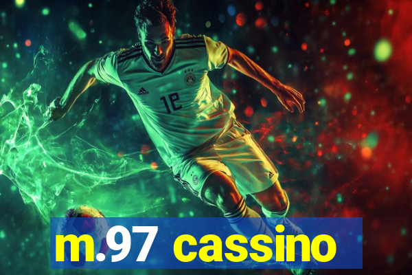 m.97 cassino