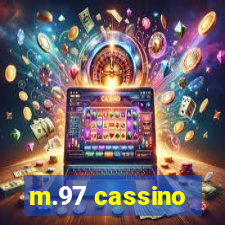 m.97 cassino