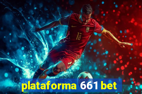 plataforma 661 bet