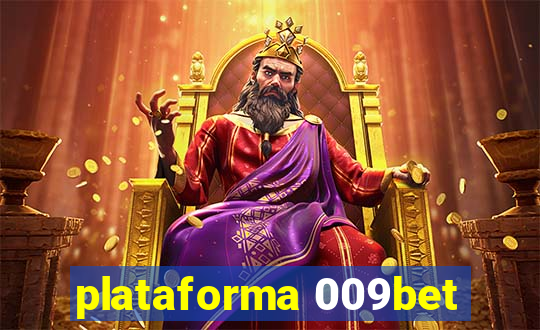 plataforma 009bet