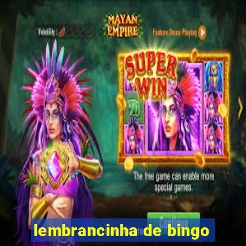 lembrancinha de bingo