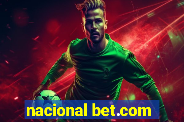 nacional bet.com