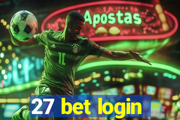 27 bet login