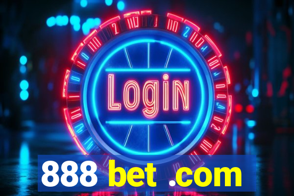 888 bet .com