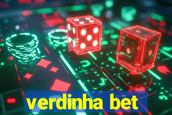 verdinha bet