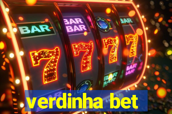 verdinha bet