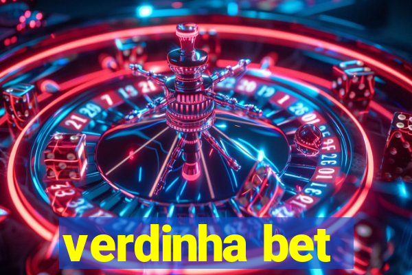 verdinha bet