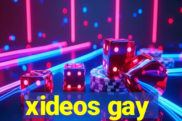 xideos gay