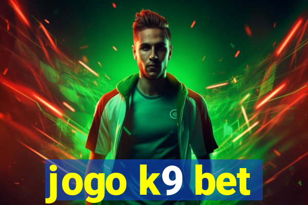 jogo k9 bet