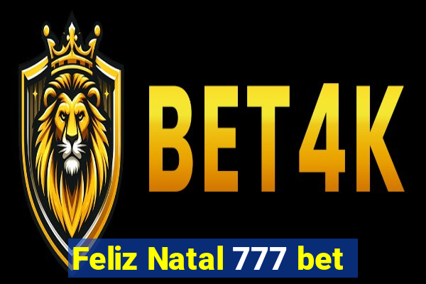 Feliz Natal 777 bet