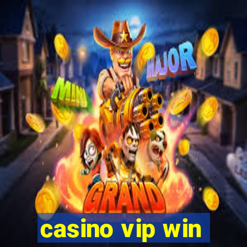 casino vip win