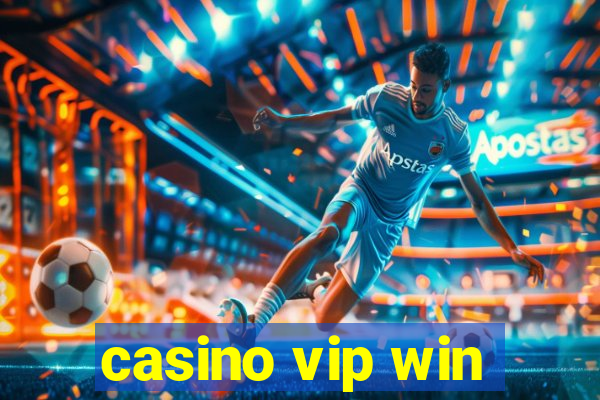 casino vip win