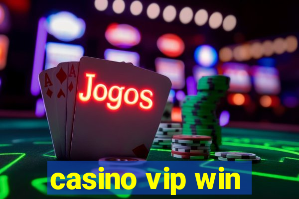 casino vip win