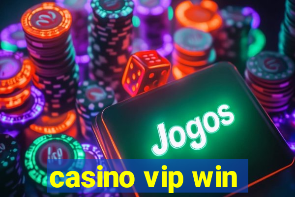 casino vip win