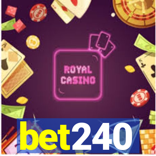 bet240